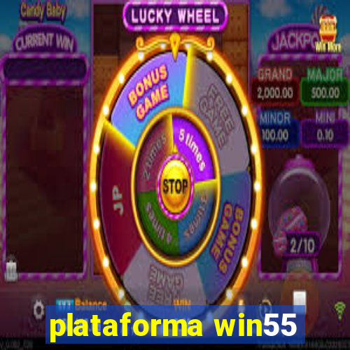 plataforma win55