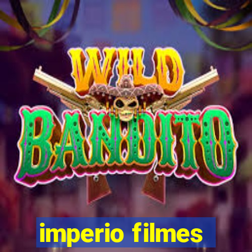 imperio filmes