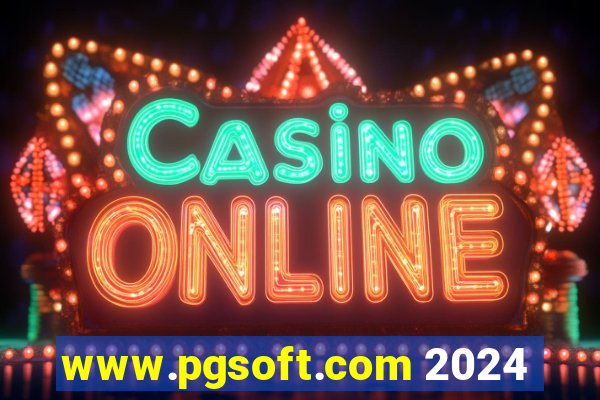 www.pgsoft.com 2024