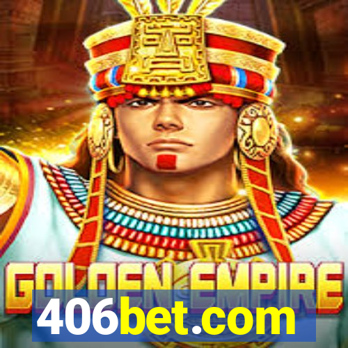 406bet.com