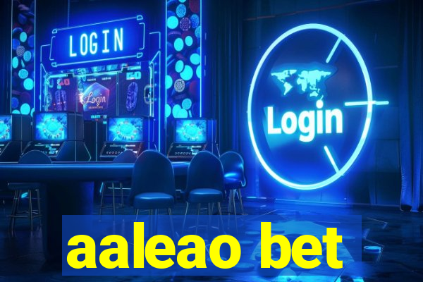 aaleao bet