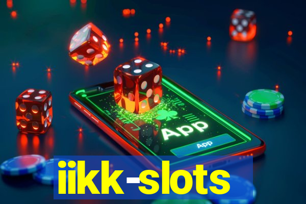 iikk-slots