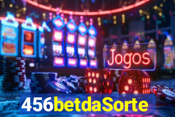 456betdaSorte