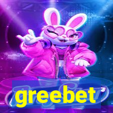 greebet