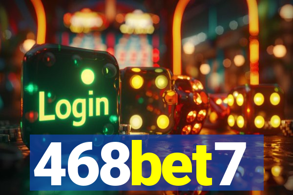 468bet7