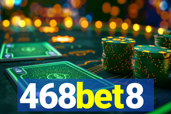 468bet8