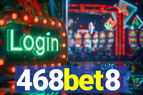 468bet8