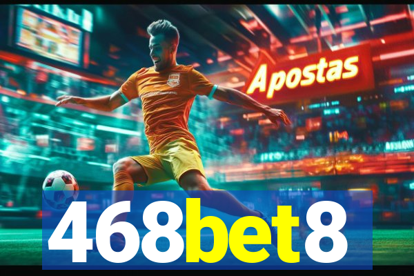 468bet8