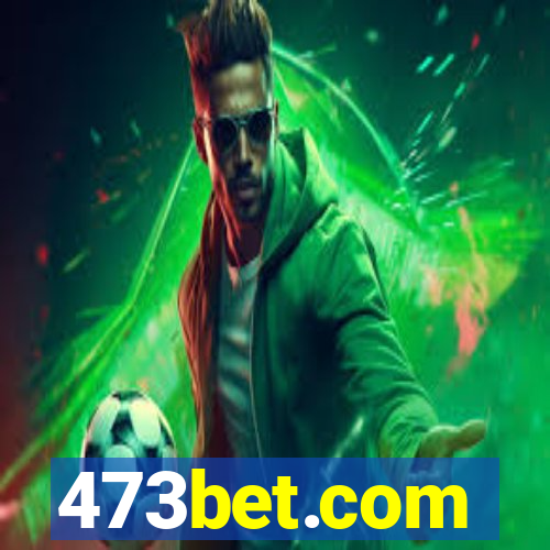 473bet.com