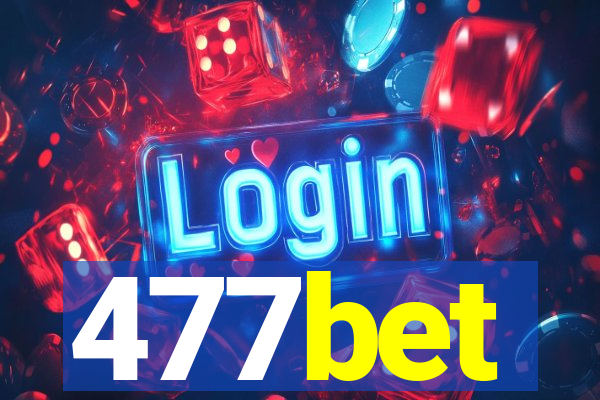 477bet