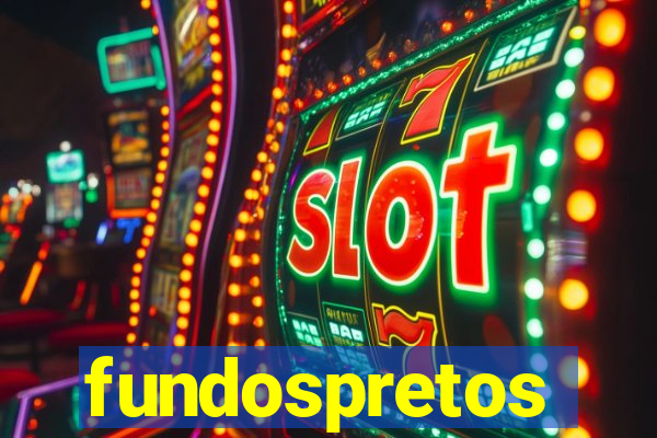 fundospretos