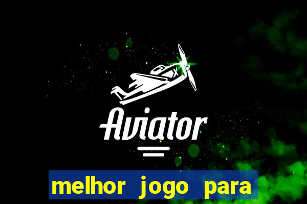 melhor jogo para ganhar dinheiro sem depositar nada