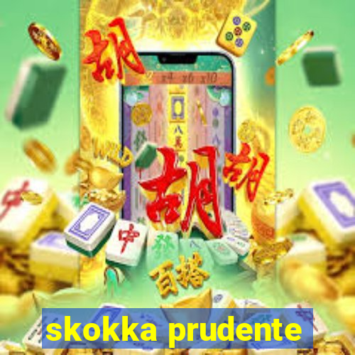 skokka prudente