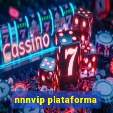 nnnvip plataforma