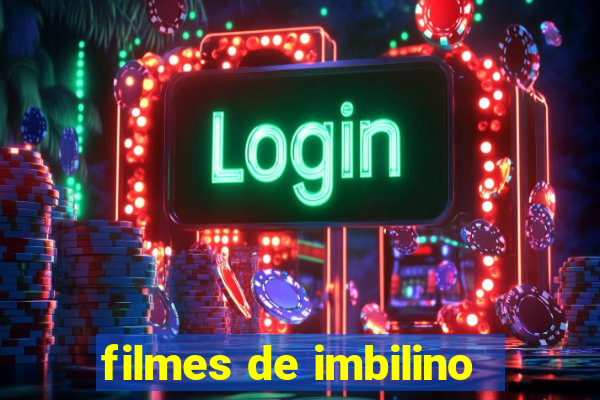 filmes de imbilino