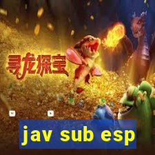 jav sub esp