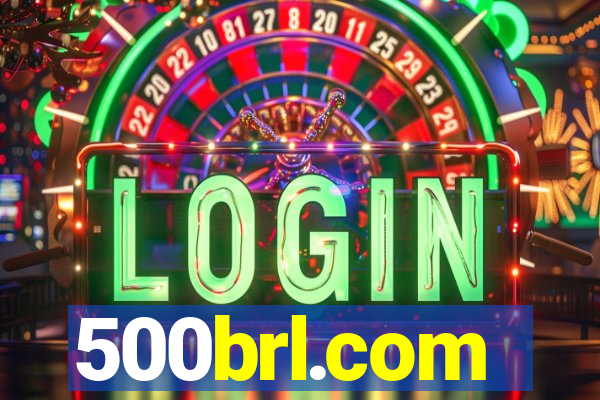 500brl.com