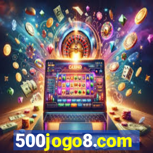 500jogo8.com