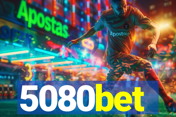 5080bet