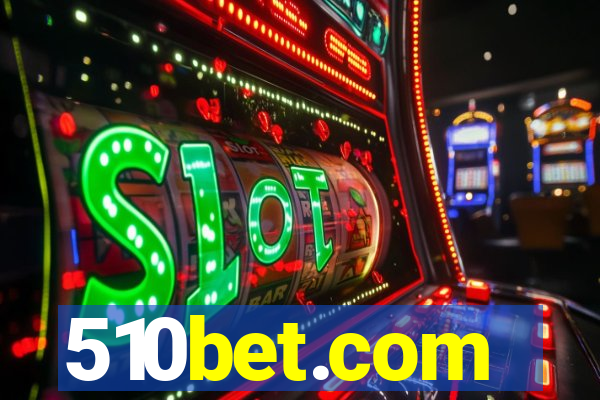 510bet.com