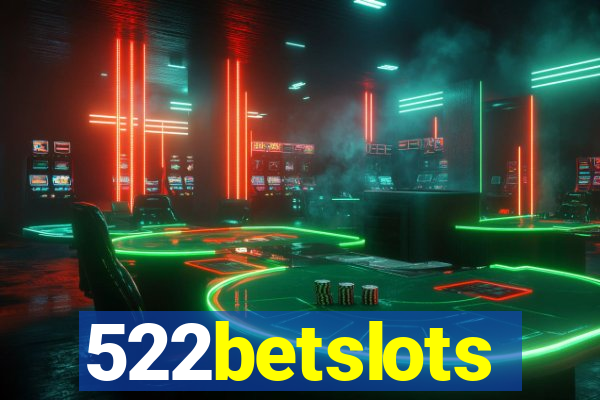 522betslots