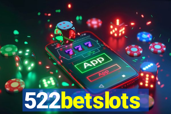 522betslots