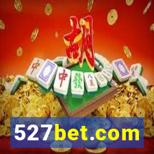 527bet.com