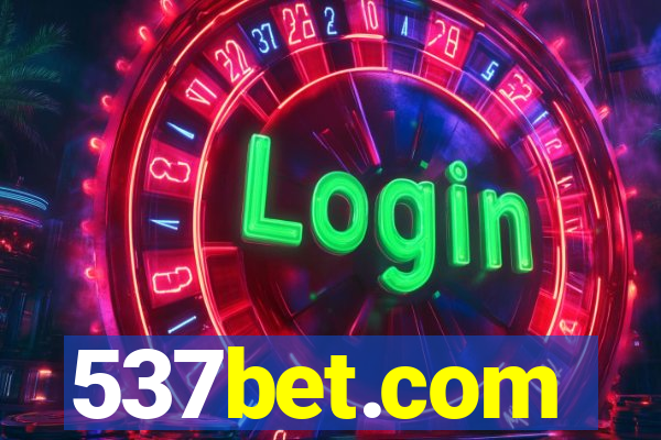 537bet.com