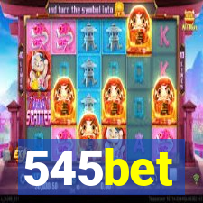 545bet