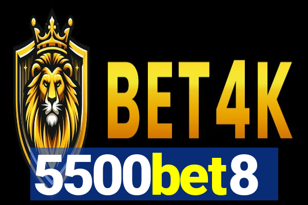 5500bet8