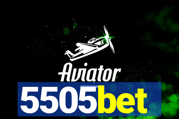 5505bet