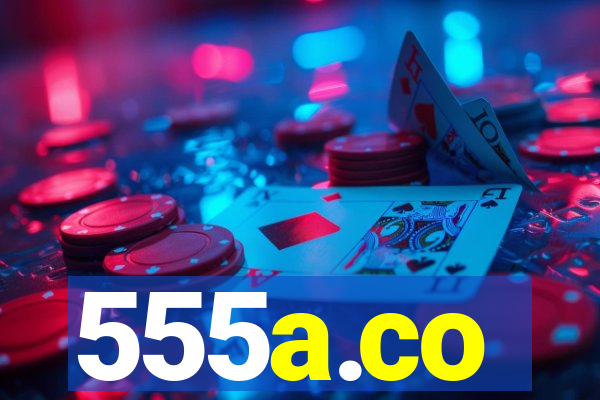 555a.co