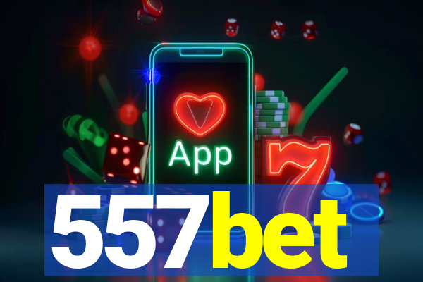 557bet