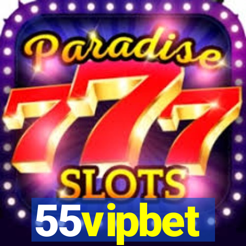 55vipbet