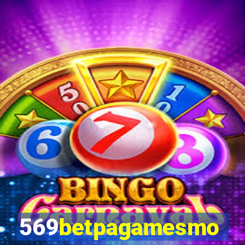 569betpagamesmo