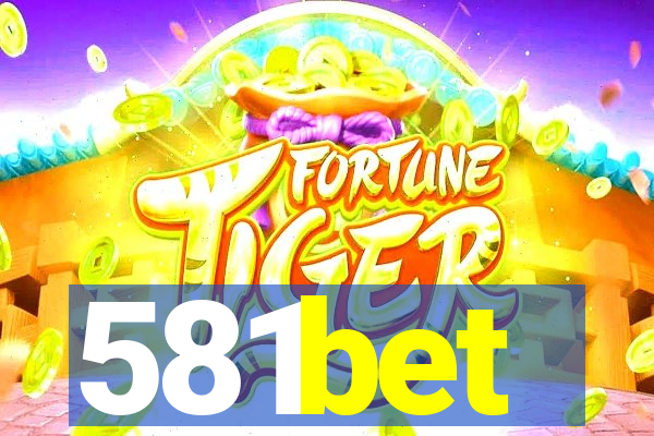 581bet