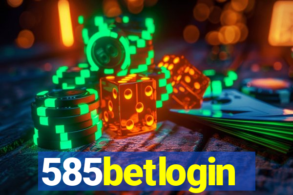 585betlogin