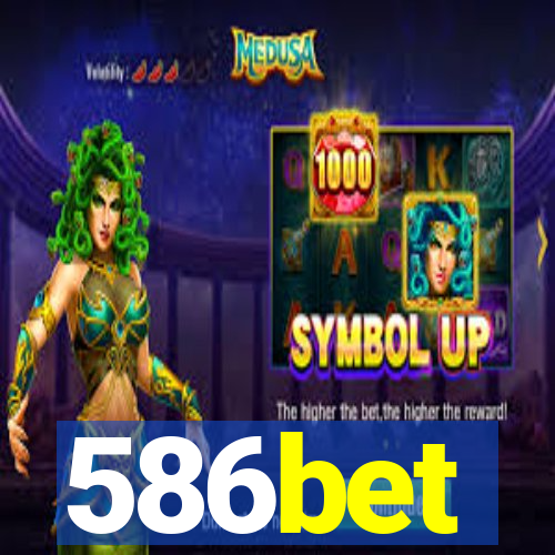 586bet