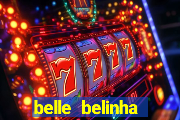 belle belinha videos vazados