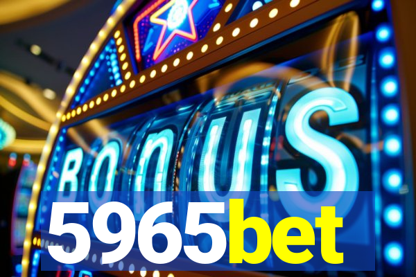 5965bet