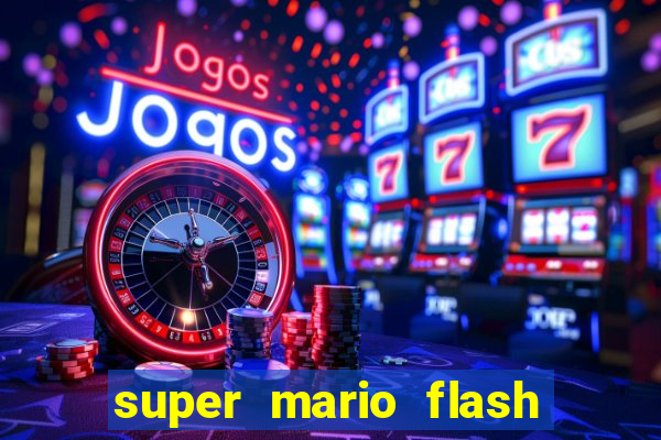 super mario flash click jogos