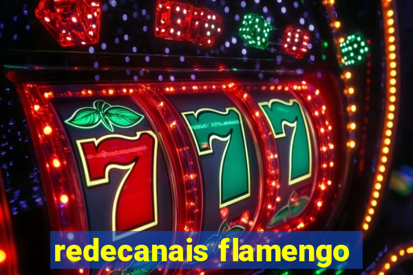 redecanais flamengo