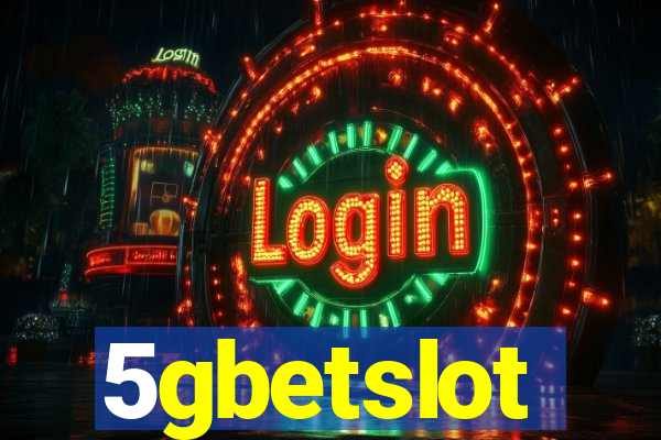 5gbetslot