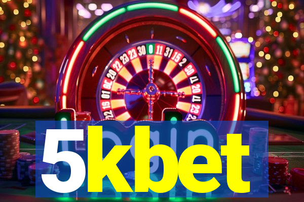 5kbet