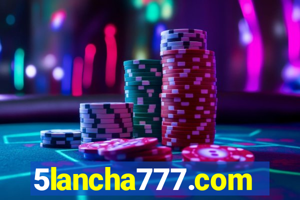 5lancha777.com