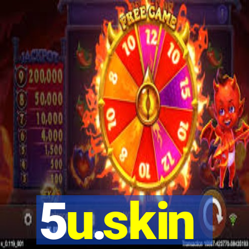 5u.skin