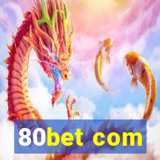 80bet com