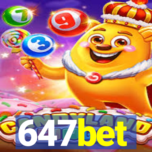 647bet