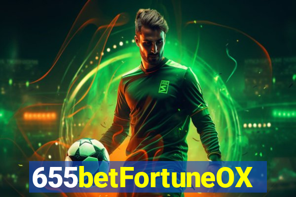 655betFortuneOX