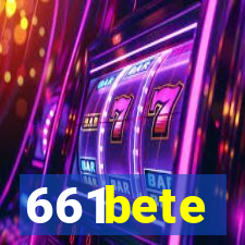 661bete